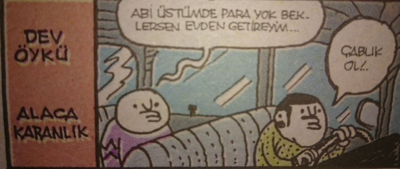 DEV ÖYKÜ 
ALACA KARANLIK

...