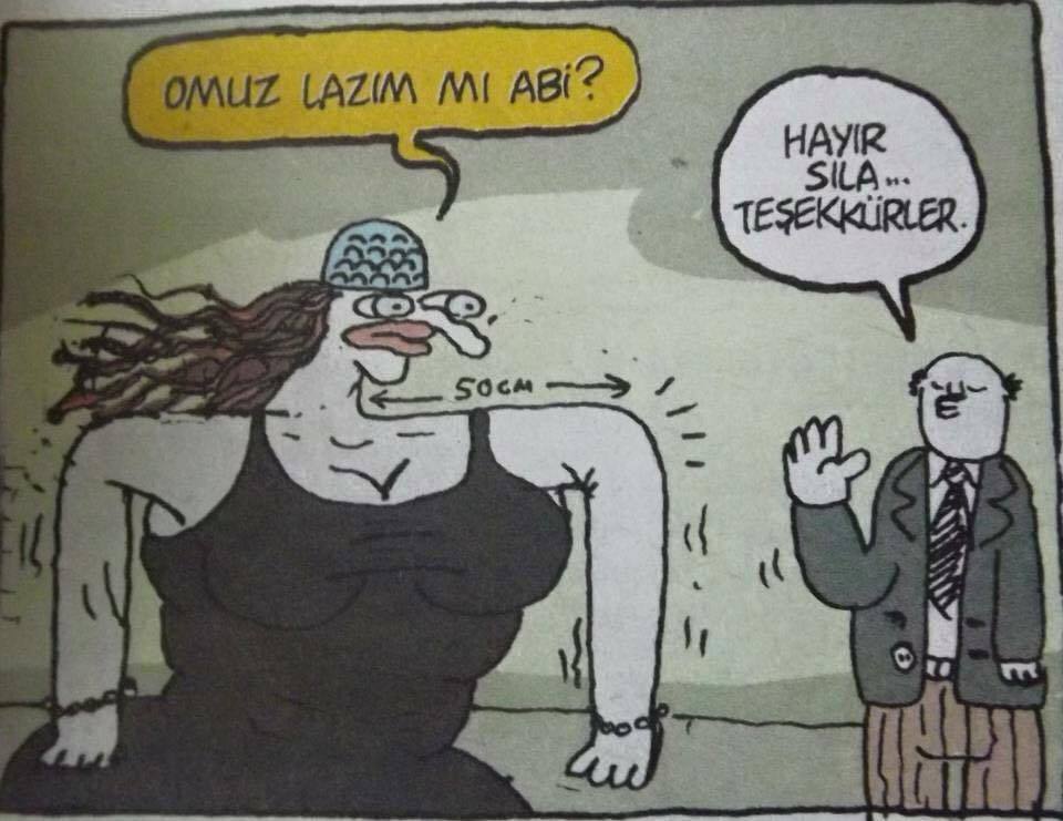 - Omuz lazım mı abi?...