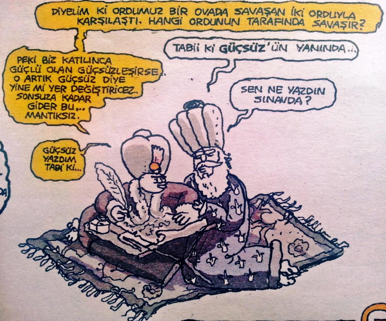 - Diyelim ki ordumuz bir...