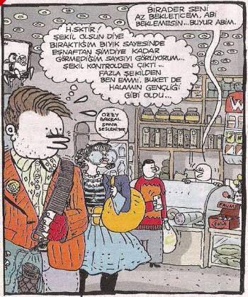 - Birader seni az...