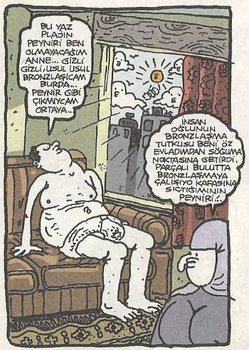 - Bu yaz plajın peyniri...
