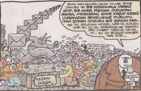 Orhan tv. 
- Sayın...