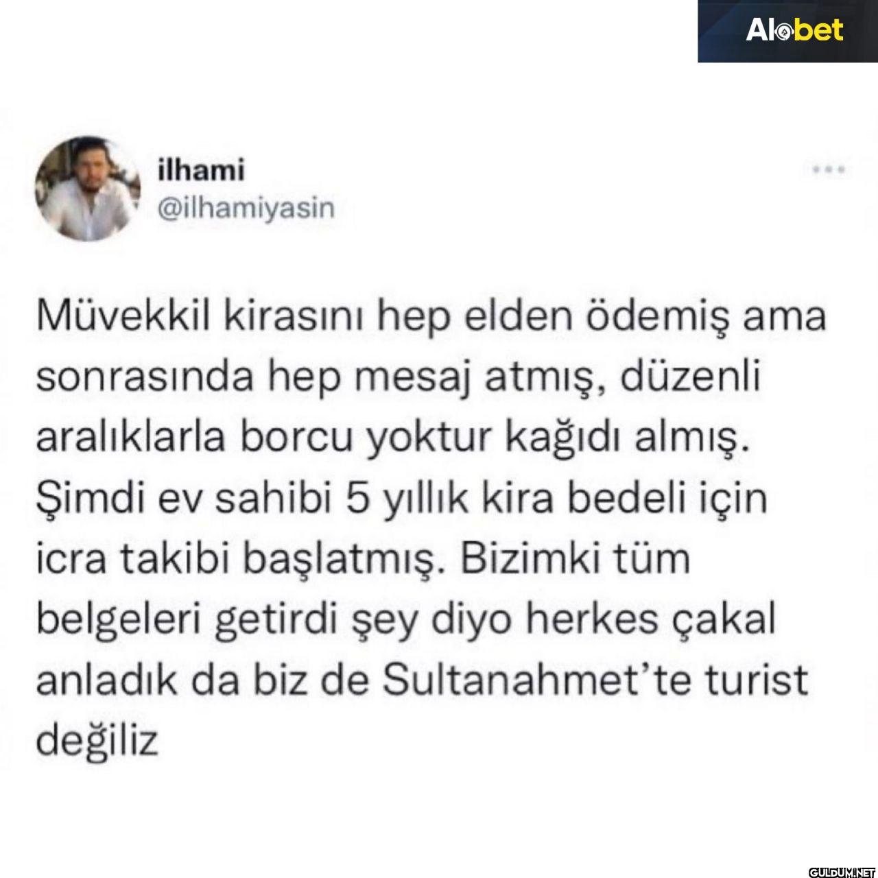 Müvekkil kirasını hep...