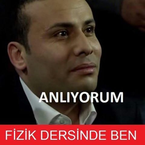 ANLIYORUM
FIZIK DERSINDE BEN