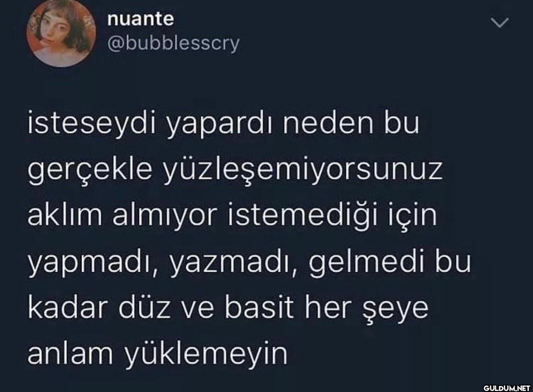 > isteseydi yapardı neden...