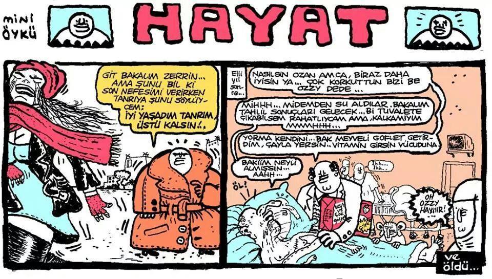 HAYAT

- Nasılsın Ozan...