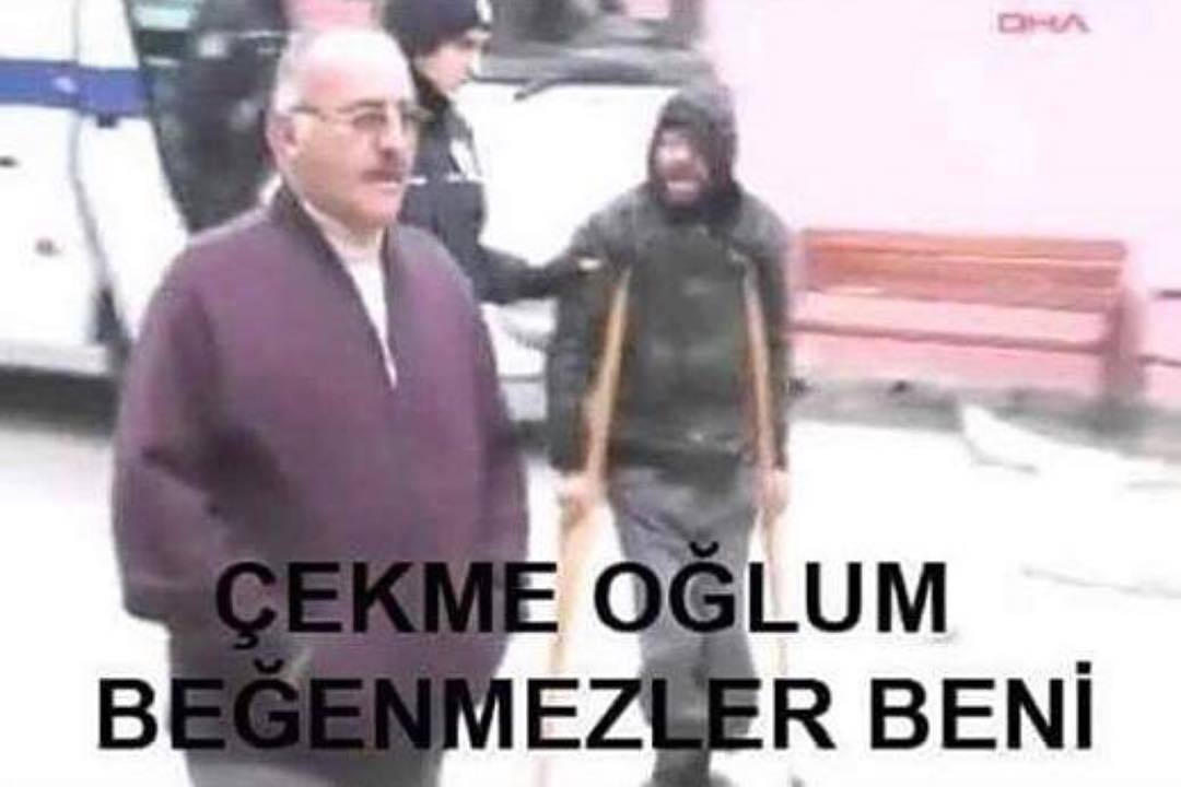 Çekme oğlum ,beğenmezler beni
