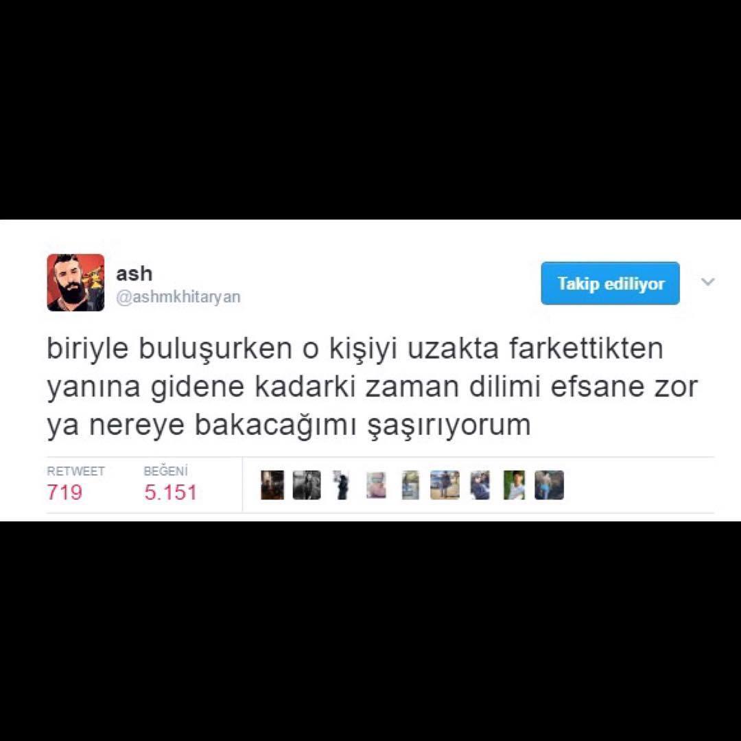 biriyle buluşurken o...
