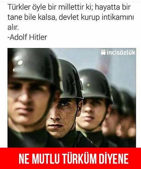 Türkler öyle bir millettir...