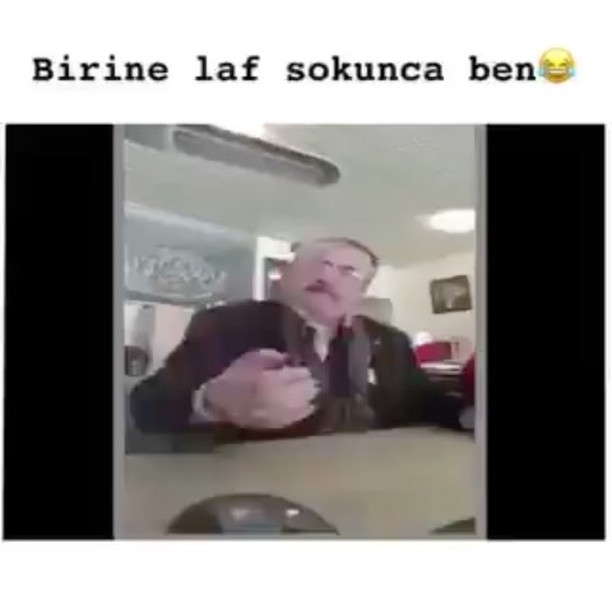 Birine laf sokunca ben