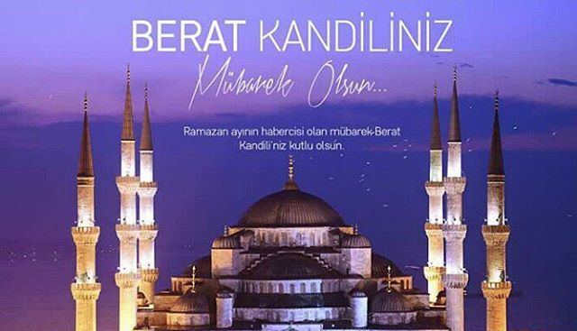 BERAT KANDILINIZ
Ramazan...