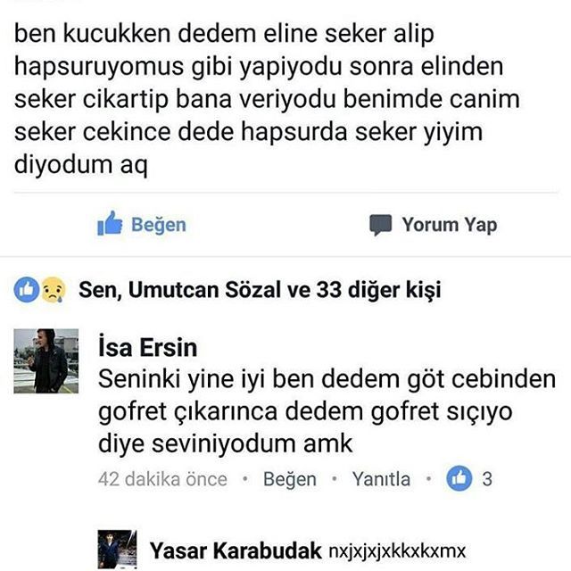 - Ben küçükken dedem eline...