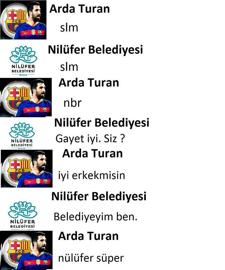 Arda Turan
slm

Nilüfer...