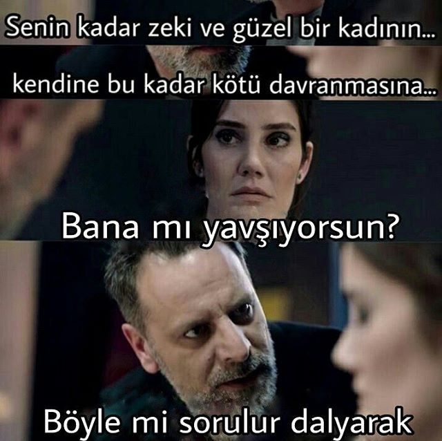 Senin kadar zeki ve güzel...