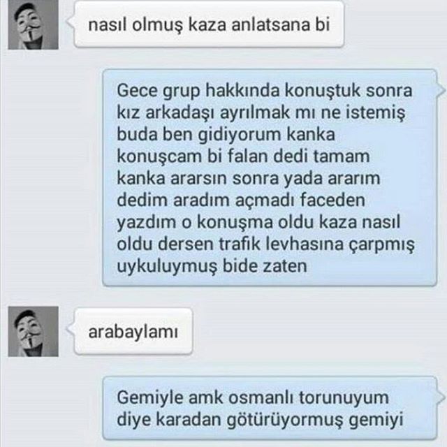 nasil olmuş kaza anlatsana...