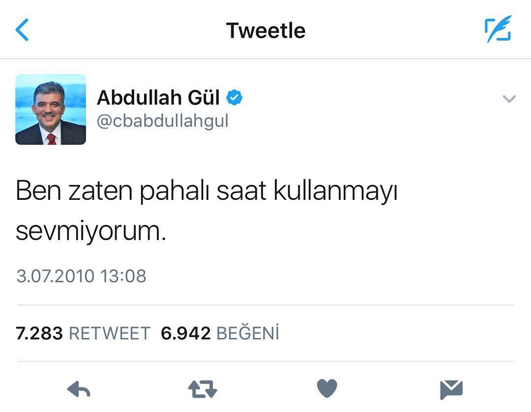 Abdullah Gül
- Ben zaten...