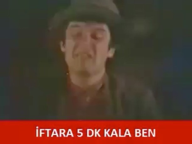 İFTARA 5 DK KALA BEN