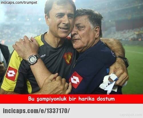 Bu Şampiyonluk bi harika dostum
