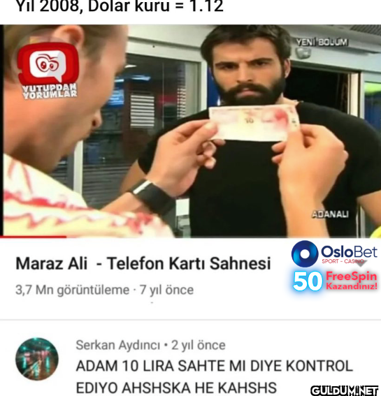 Yıl 2008, Dolar kuru =...