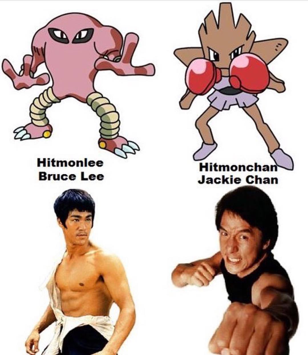 Hitmonlee
Bruce...