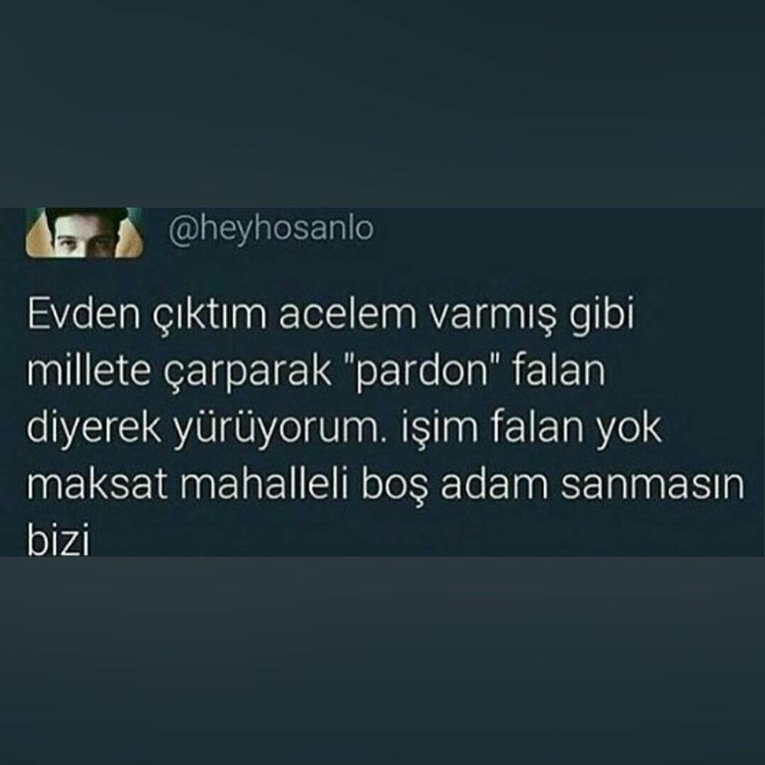 @heyhosanlo
Evden çıktım...