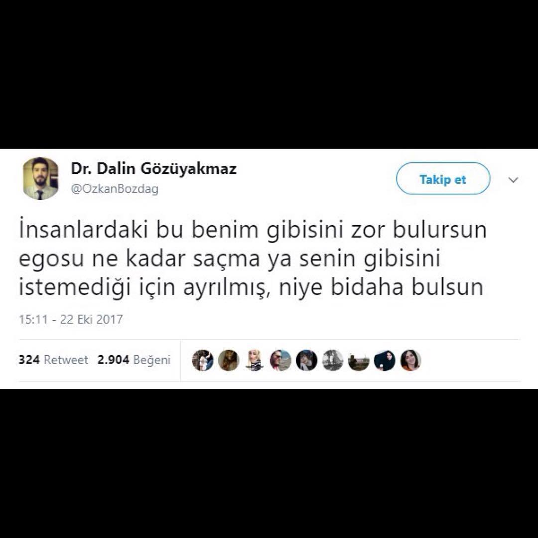 İnsanlardaki bu " benim...