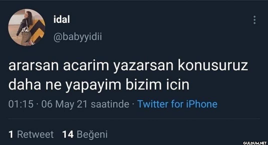 ararsan acarim yazarsan...
