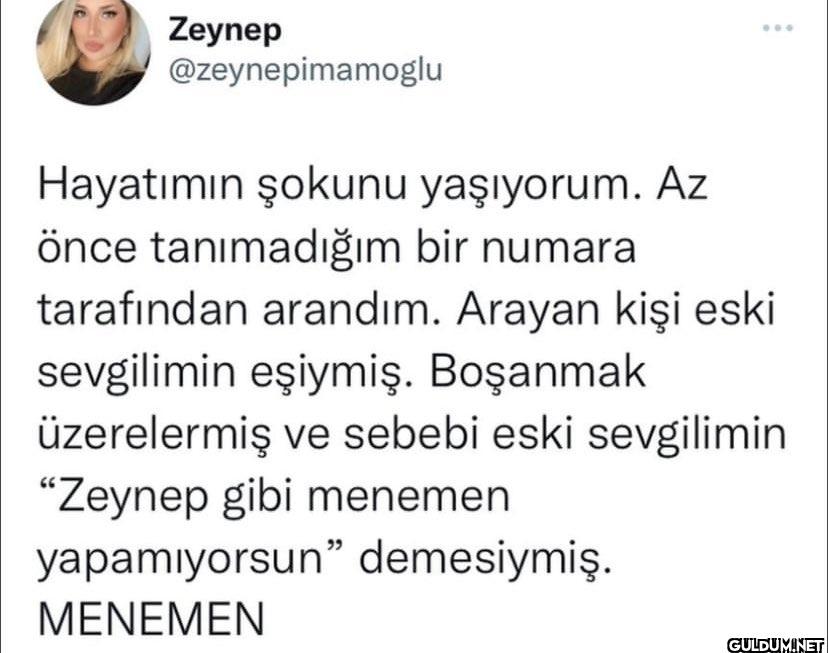 Hayatımın şokunu...