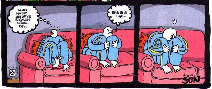 ... Ulan hayat heşeye...