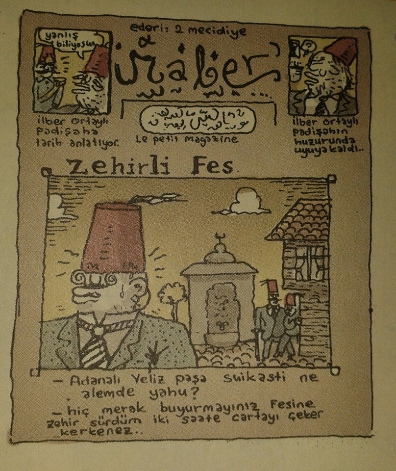 Zehirli fes. 
- Adanalı...