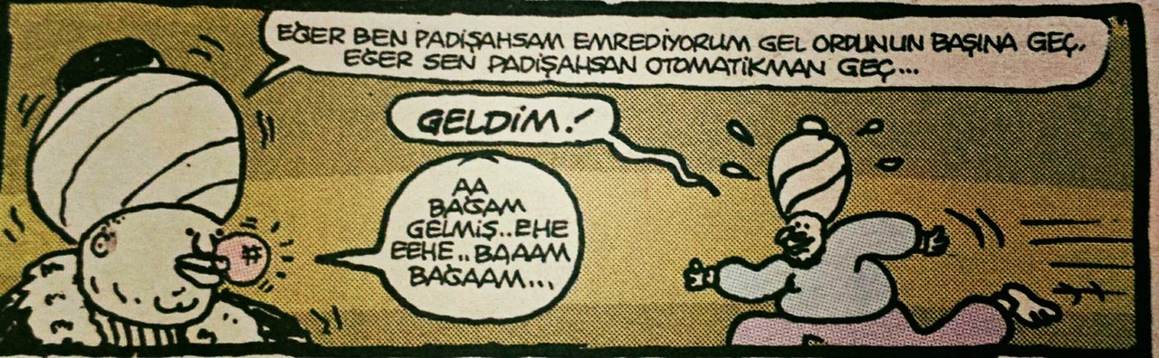- Eğer ben padişahsam...