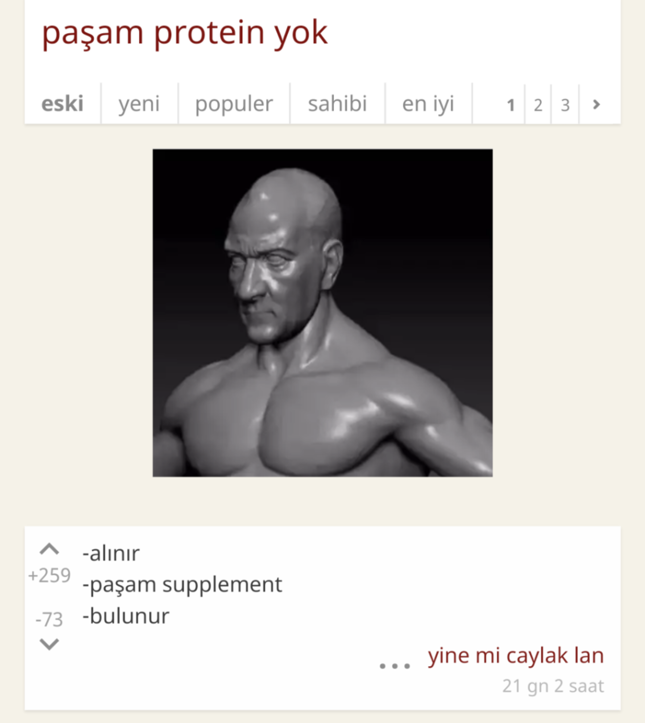 - Paşam protein yok.
+...
