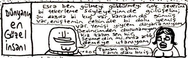 Esca ben ülmeyi güdtrmey...