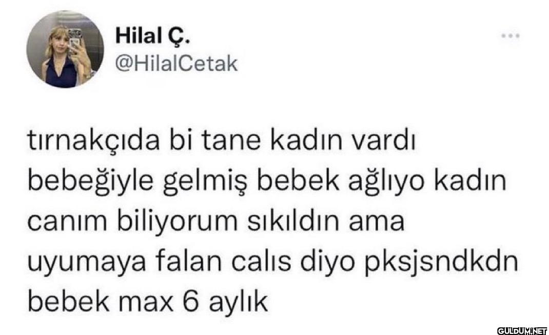 tırnakçıda bi tane kadın...