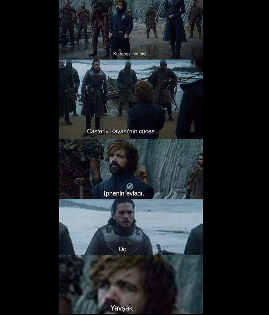 Kiştepesinin piçi
Casterly...