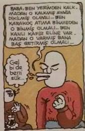 -  Baba,ben yerimden...
