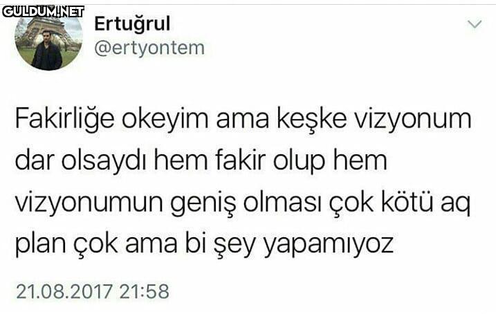 Fakirliğe okeyim ama keşke...