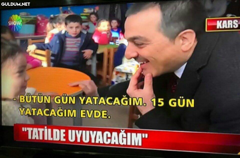 BUTUN GUN YATACAGIM. 15...