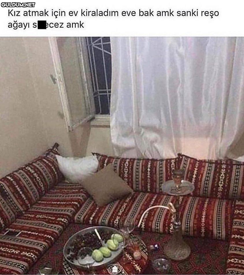 - Kız atmak için ev...