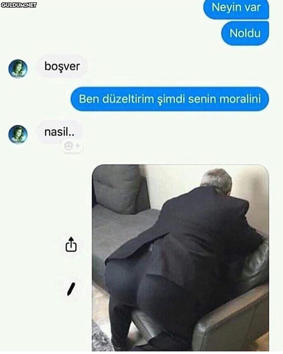 Neyin var
Noldu
boşver
Ben...