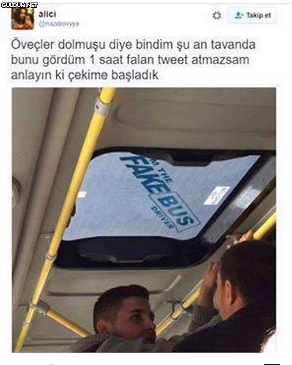 Öveçler dolmuşu diye...
