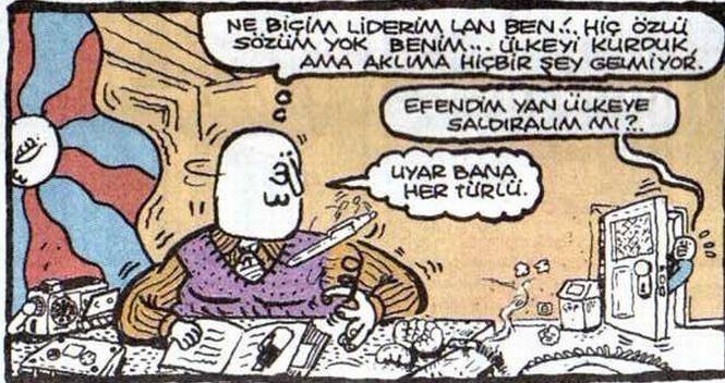 - Ne biçim liderim lan...