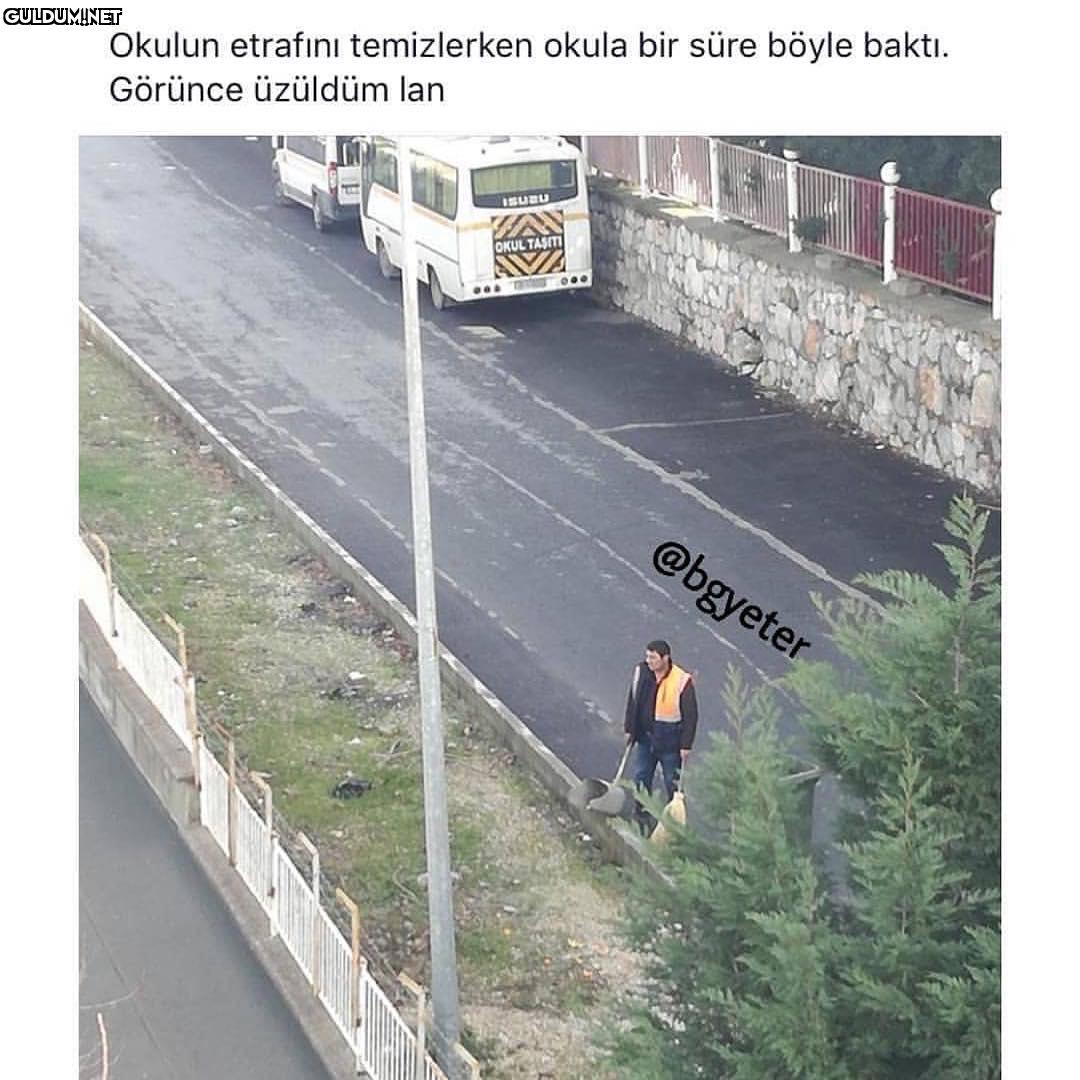 Okulun etrafını...