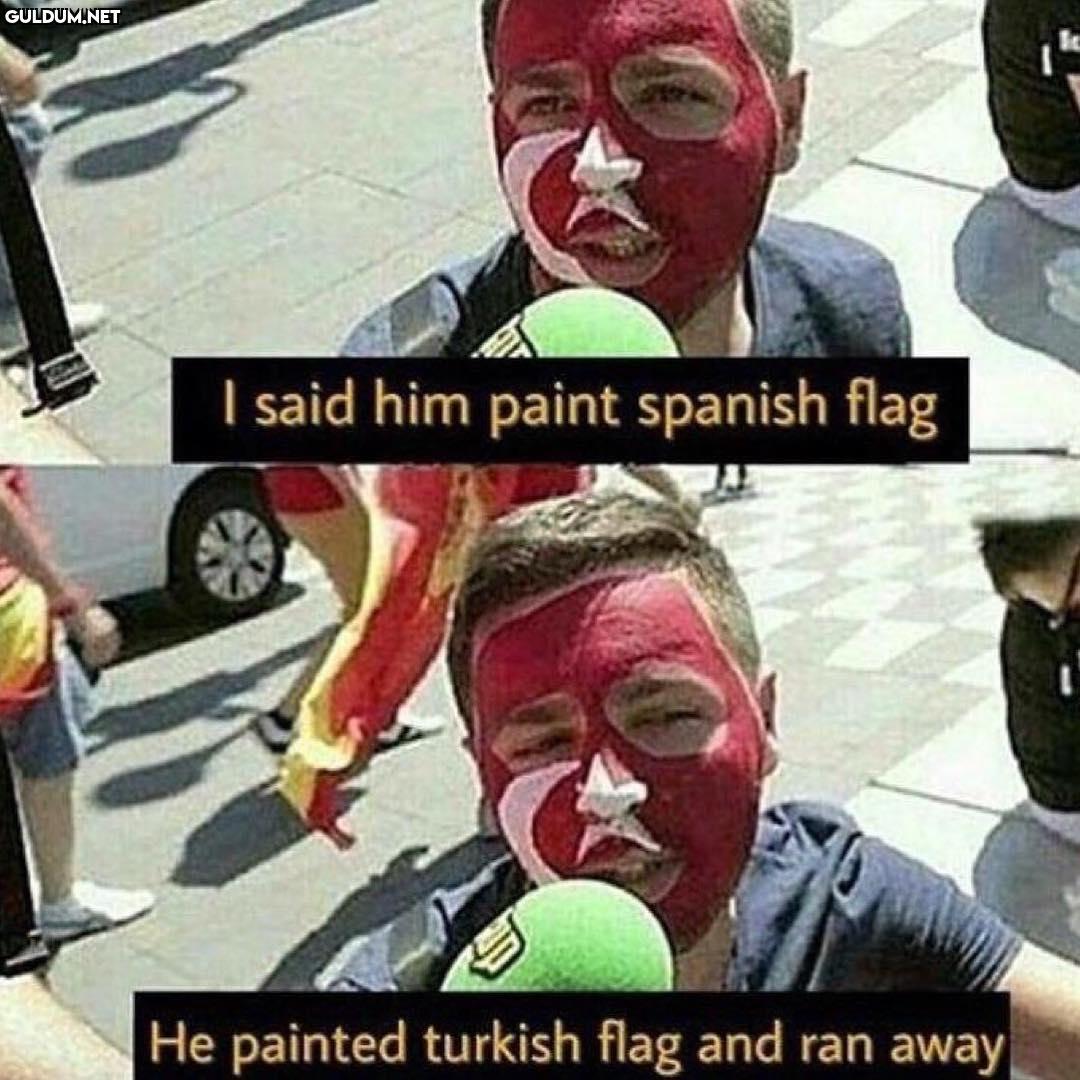 I said him paint spanish...