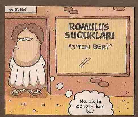 Romulus Sucukları M. S. 33...