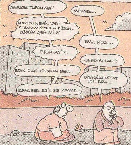 Erik Gibi Adamdı...
