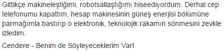 Gittikçe makineleştiğimi,...