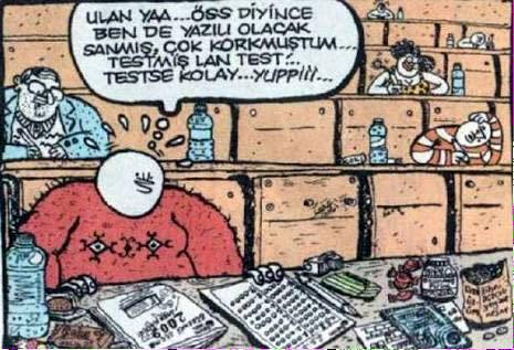 ...Ulan yaa..ÖSS diyince...