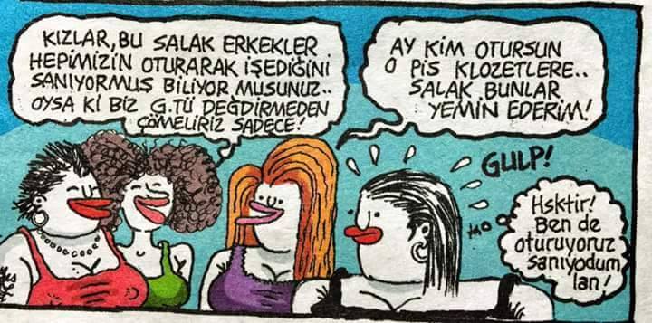 - Kızlar bu salak erkekler...