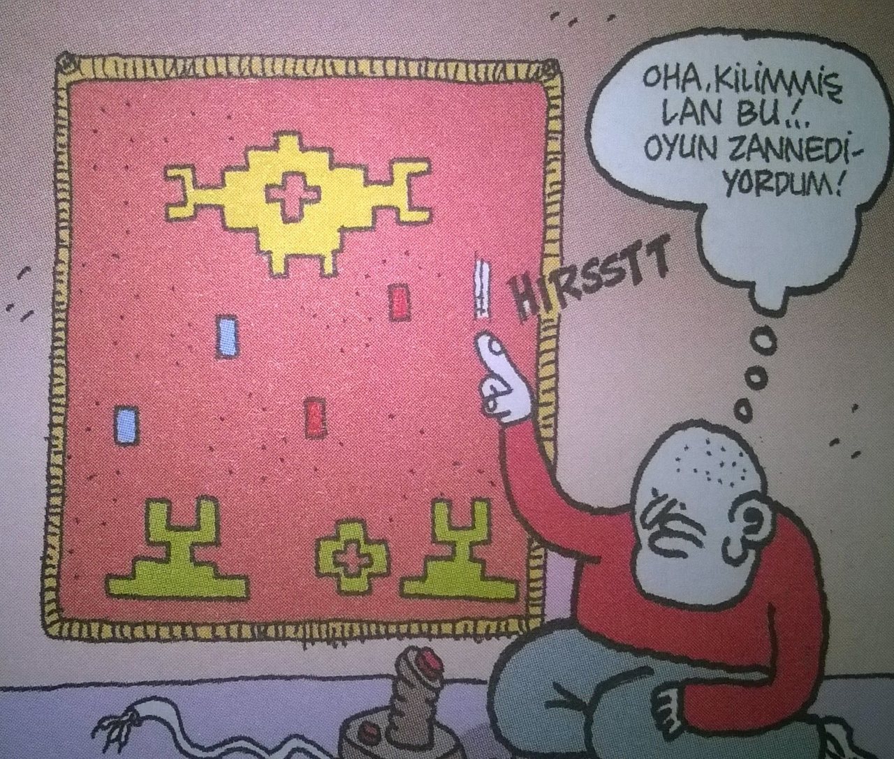 - oha..kilimmiş lan...